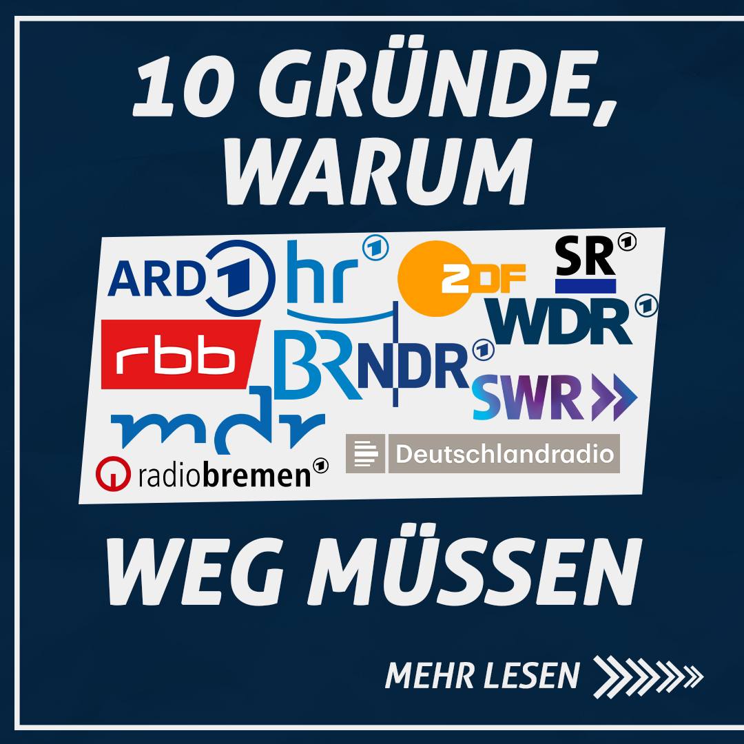 You are currently viewing 10 Gründe, warum ARD, ZDF und Co. wegmüssen (Teil 1)